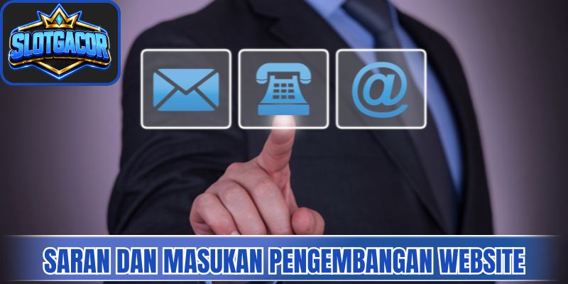 Saran dan masukan pengembangan website